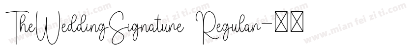 TheWeddingSignature Regular字体转换